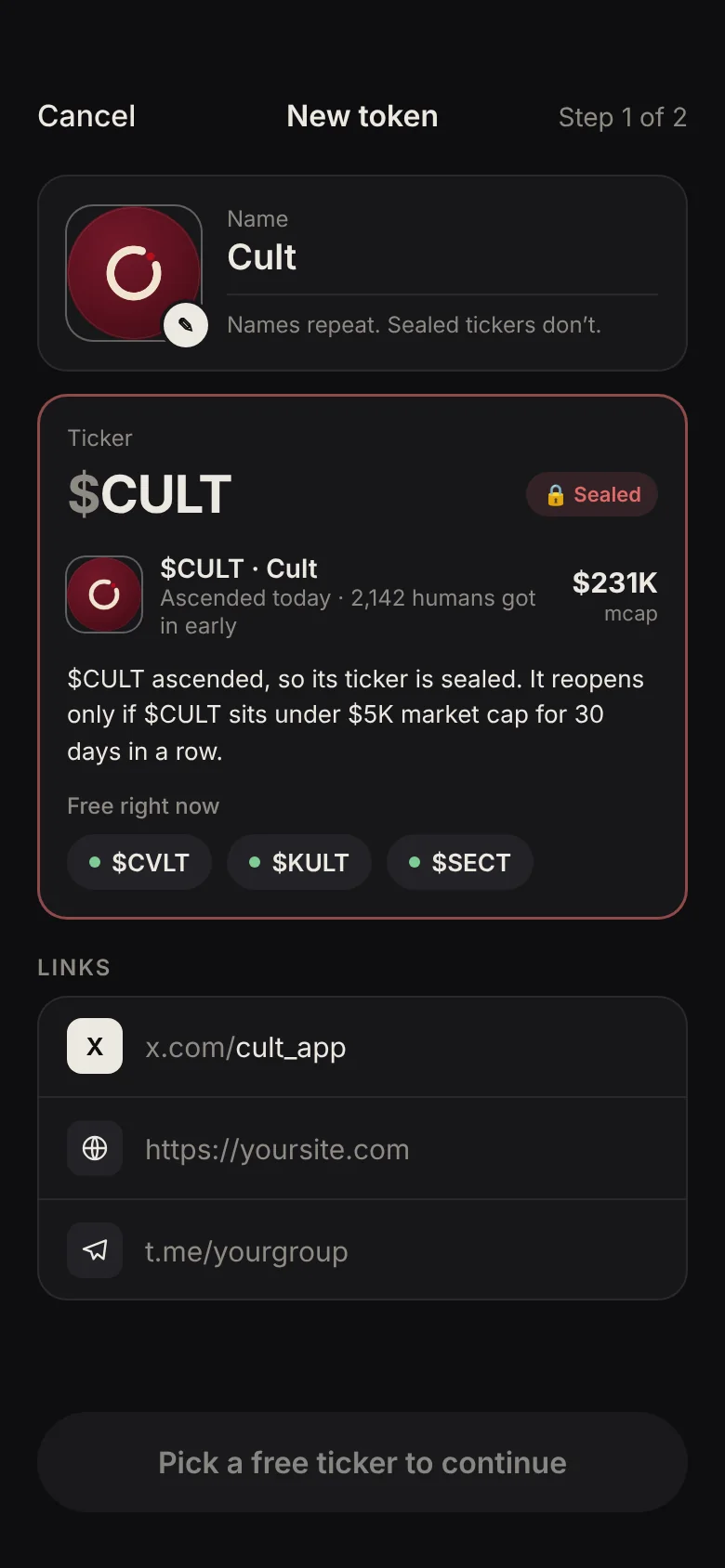 The launch form refusing $CULT: the ticker is sealed.